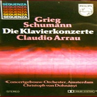 Philips : Arrau - Grieg, Schumann